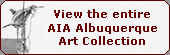 View the entire AIA Albuquerque Art Collection