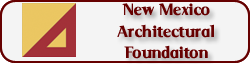  New Mexico Architectural Foundation (NMAF)